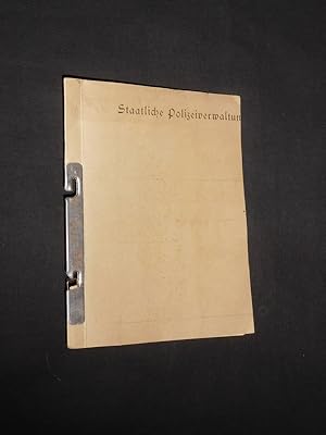 Staatliche Polizeiverwaltung. Gesetze und Vorschriften für die Polizei, 1938 und 1939