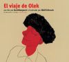 Seller image for El viaje de Olek for sale by Agapea Libros