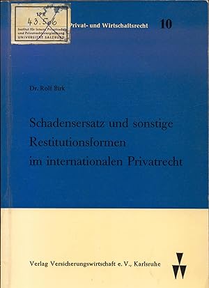 Immagine del venditore per Schadensersatz und sonstige Restitutionsformen im internationalen Privatrecht venduto da avelibro OHG