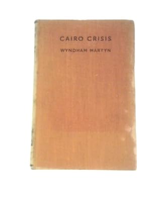 Imagen del vendedor de Cairo Crisis a la venta por World of Rare Books