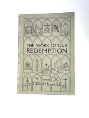 Seller image for The Work of Our Redemption for sale by World of Rare Books