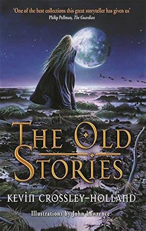 Imagen del vendedor de The Old Stories a la venta por WeBuyBooks 2