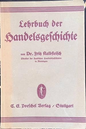 Lehrbuch der Handelsgeschichte.