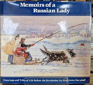 Immagine del venditore per Memoirs of a Russian lady : drawings and tales of life before the Revolution venduto da High Street Books