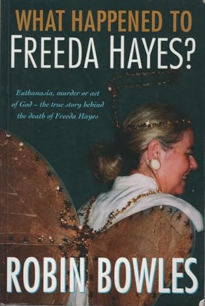 Seller image for What Happened to Freeda Hayes? for sale by Dromanabooks