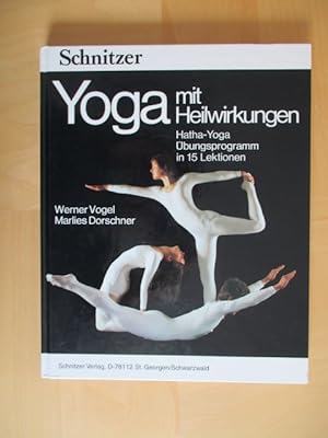 Immagine del venditore per Yoga mit Heilwirkungen Hatha-Yoga bungsprogramm in 15 Lektionen venduto da Brcke Schleswig-Holstein gGmbH