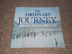 Seller image for No Ordinary Journey: John Rae for sale by Jim's Old Books