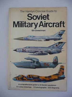 Imagen del vendedor de Concise Guide to Soviet Military Aircraft a la venta por WeBuyBooks