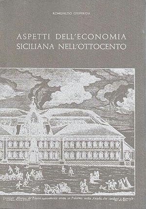 Aspetti storici dell'economia siciliana nell'Ottocento