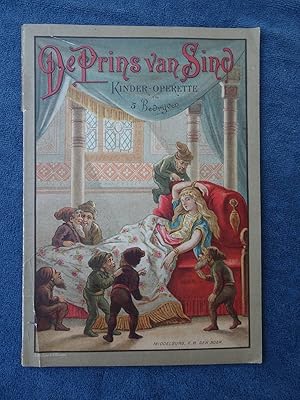 Seller image for De Prins van Sind. Kinder-Operette in vijf bedrijven. Vrij bewerkt naar de Duizend en een Nacht. for sale by Antiquariaat De Boekenbeurs