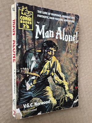 Imagen del vendedor de Man Alone! a la venta por Raymond Tait