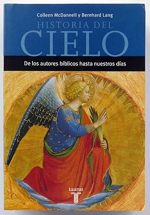 Imagen del vendedor de Historia del Cielo. De los autores bblicos hasta nuestros das a la venta por Il Tuffatore