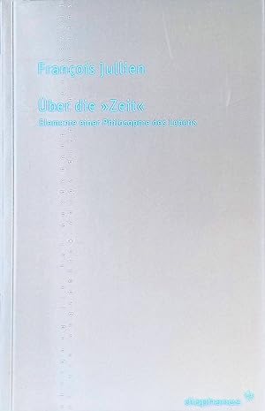 Image du vendeur pour ber die "Zeit" : Elemente einer Philosophie des Lebens. Transpositionen ; 13 mis en vente par books4less (Versandantiquariat Petra Gros GmbH & Co. KG)