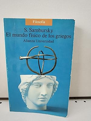 Image du vendeur pour El Mundo Fisico de los Griegos mis en vente par LIBRERA MATHILDABOOKS