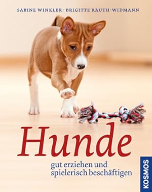 Hunde gut erziehen und spielerisch beschäftigen.