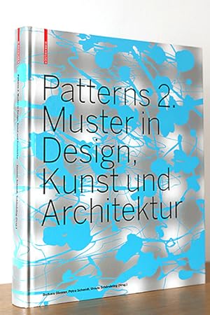 Bild des Verkufers fr Patterns 2. Muster in Design, Kunst und Architektur zum Verkauf von AMSELBEIN - Antiquariat und Neubuch