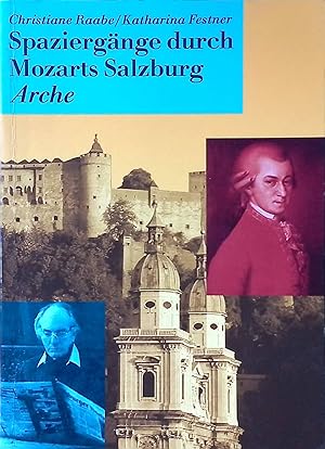 Seller image for Spaziergnge durch Mozarts Salzburg. for sale by books4less (Versandantiquariat Petra Gros GmbH & Co. KG)