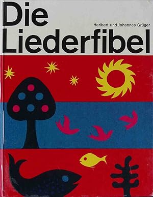 Die Liederfibel.