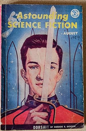 Imagen del vendedor de Astounding Science Fiction: UK #180 - Vol XV No 8 / August 1959 (British Edition) / Dorsai! by Gordon R Dickson (part one of three parts). Novelettes - Cum Grano Salis by David Gordon / Operation Haystack by Frank Herbert / Hex by Larry M Harris. Short Stories - We Didn't Do Anything Wrong, Hardly by Roger Kuykendall / History Repeats by George O Smith a la venta por Shore Books