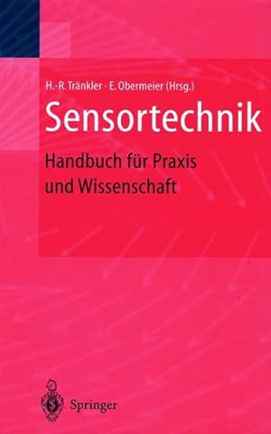 Image du vendeur pour Sensortechnik: Handbuch fr Praxis und Wissenschaft mis en vente par Studibuch