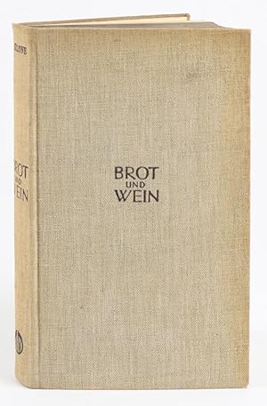 Bild des Verkufers fr Brot und Wein. Roman [OPRECHT] [Pane e vino] zum Verkauf von Libreria Antiquaria Pontremoli SRL