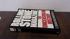Seller image for Rolling Stone Magazine: The Uncensored History for sale by BoundlessBookstore