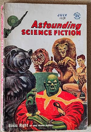 Image du vendeur pour Astounding Science Fiction: UK #167 - Vol XIV No 7 / July 1958 (British Edition) / Basic Right by Eric Frank Russell / Revolt! by Christopher Anvil. Short Story - A Pair Of Glasses by John Stopa. Serial - The Man Who Counts (conclusion) by Poul Anderson mis en vente par Shore Books