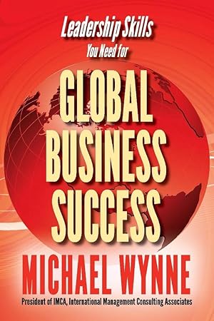 Seller image for Global Business Success: Leadership Skills You Need for Global Business (1) for sale by Redux Books