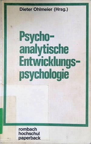 Seller image for Psychoanalytische Entwicklungspsychologie. Rombach-Hochschul-Paperback ; Bd. 66 for sale by books4less (Versandantiquariat Petra Gros GmbH & Co. KG)
