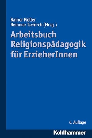 Bild des Verkufers fr Arbeitsbuch Religionspdagogik fr ErzieherInnen zum Verkauf von Studibuch