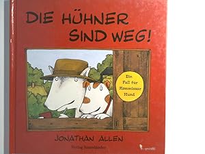 Seller image for Die Hhner sind weg! Ein Fall fr Kommissar Hund for sale by Antiquariat Buchhandel Daniel Viertel
