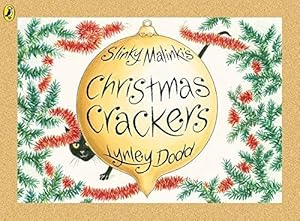 Seller image for Slinky Malinki's Christmas Crackers (Hairy Maclary and Friends) for sale by WeBuyBooks 2