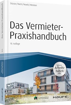Seller image for Das Vermieter-Praxishandbuch - inkl. Arbeitshilfen online: inklusive Arbeitshilfen online (Haufe Fachbuch) for sale by Studibuch