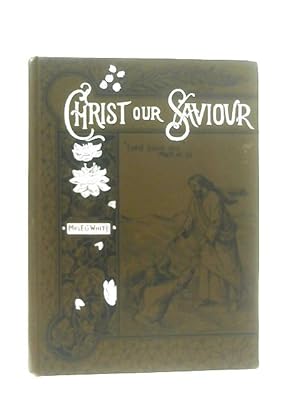 Imagen del vendedor de Christ Our Saviour a la venta por World of Rare Books