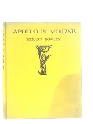 Seller image for Apollo in Mourne, A Play in One Act for sale by World of Rare Books
