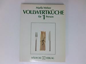 Seller image for Vollwertkche fr 1 Person Marlis Weber for sale by Antiquariat Buchhandel Daniel Viertel