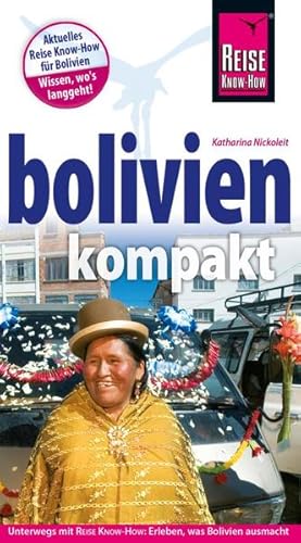 Bild des Verkufers fr Bolivien kompakt (Reisefhrer) zum Verkauf von Studibuch