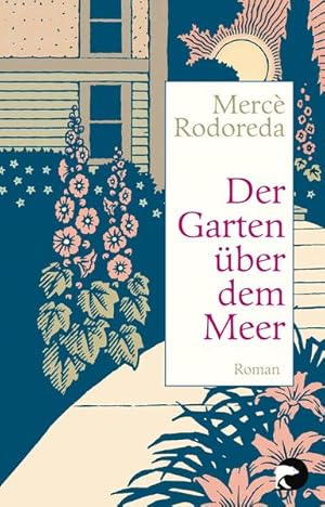 Immagine del venditore per Der Garten ber dem Meer: Roman Roman venduto da Antiquariat Buchhandel Daniel Viertel