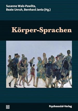 Bild des Verkufers fr Krper-Sprachen: Eine Publikation der DGPT (Bibliothek der Psychoanalyse) zum Verkauf von Studibuch