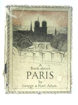 Seller image for A Book About Paris for sale by World of Rare Books