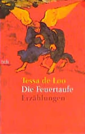 Seller image for Die Feuertaufe. Erzhlungen. Erzhlungen for sale by Antiquariat Buchhandel Daniel Viertel