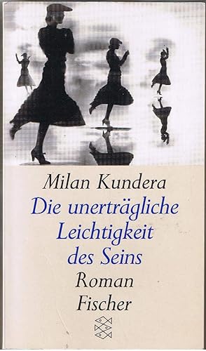 Bild des Verkufers fr Die unertrgliche Leichtigkeit des Seins. Roman Roman zum Verkauf von Antiquariat Buchhandel Daniel Viertel