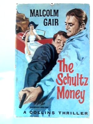 Seller image for The Schultz Money for sale by World of Rare Books