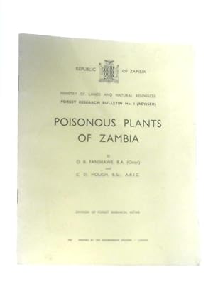 Bild des Verkufers fr Poisonous Plants of Zambia (Forest Research Bulletin No. I, Revised) zum Verkauf von World of Rare Books