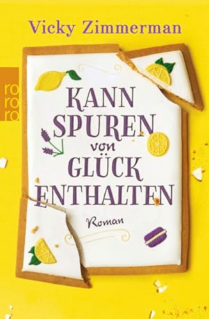 Seller image for Kann Spuren von Glck enthalten Roman for sale by Antiquariat Buchhandel Daniel Viertel