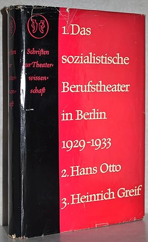 Seller image for Schriften zur Theaterwissenschaft Band 4: Pftzner: Ensembles und Auffhrungen des sozialistischen Berufstheaters in Berlin 1929-1933. Lenk/Wardetzki: Hans Otto - der Schauspieler. Waack: Der Schauspieler Heinrich Greif. 1. Aufl. M. Abb. auf Bildtafeln. for sale by Antiquariat Reinsch