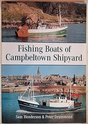 Seller image for Fishing Boats of Campbeltown Shipyard for sale by Hanselled Books