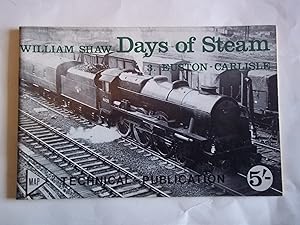 Seller image for Days of Steam. 3. Euston-Carlisle. for sale by Carmarthenshire Rare Books
