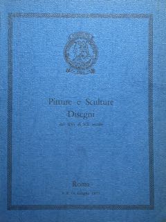 Pitture e Sculture, Disegni del XVI al XX secolo. Roma, 9 / 10 Giugno 1975.