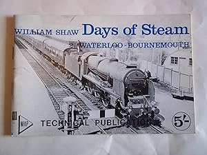 Image du vendeur pour Days of Steam. 2. Waterloo-Bournemouth mis en vente par Carmarthenshire Rare Books